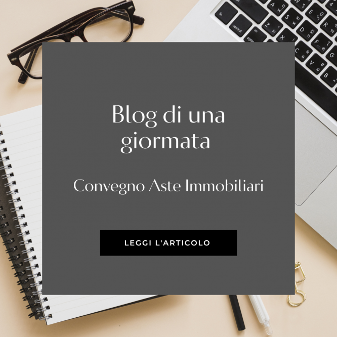 Blog di una giornata lavorativa Nicola Compagnone Aste immobiliari