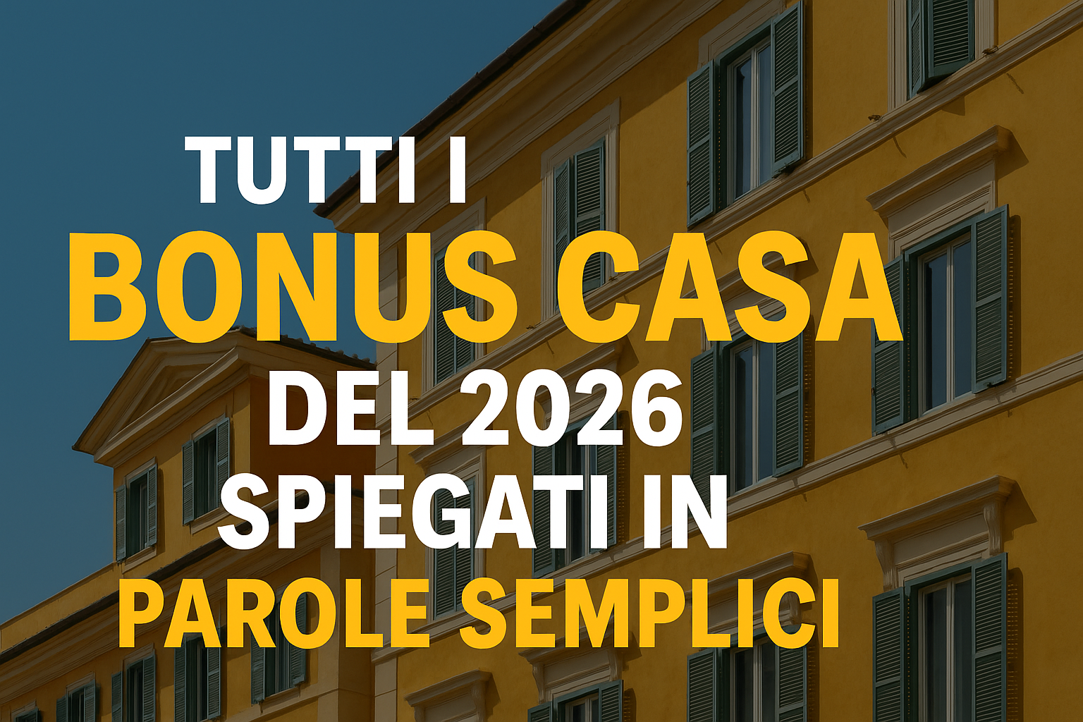 Bonus casa 2026
